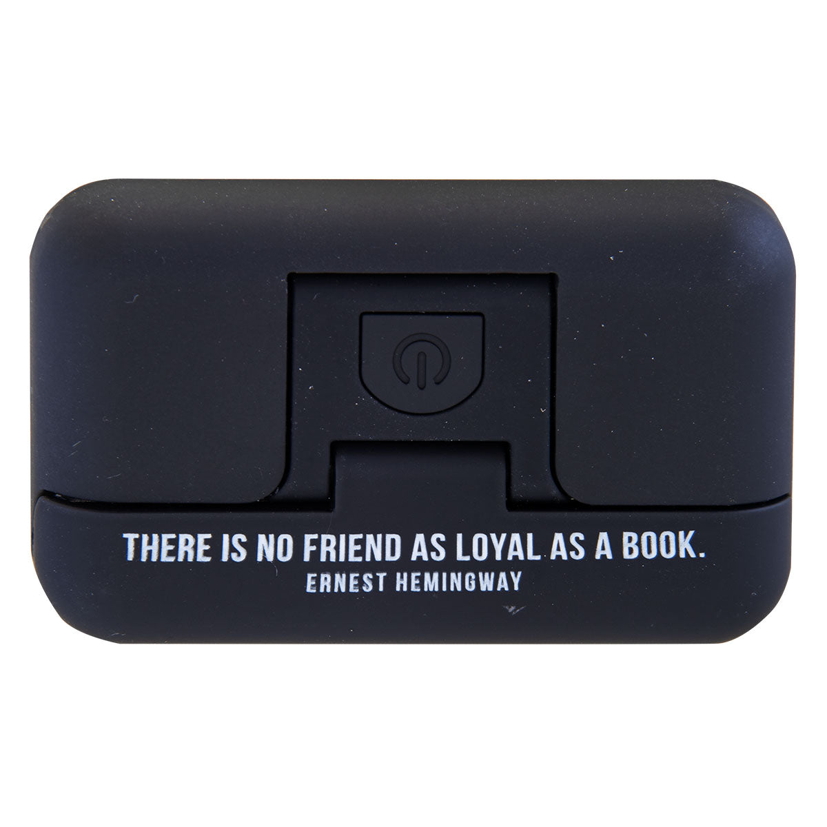 There Is No Friend As Loyal As A Book Black Book Light