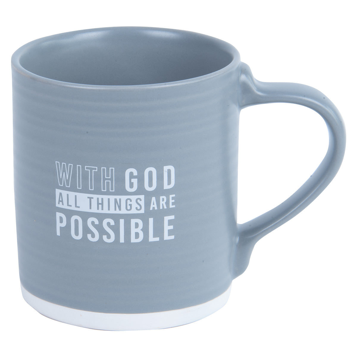 With God All Things Are Possible Grey Ceramic Mug - Matthew 19:26