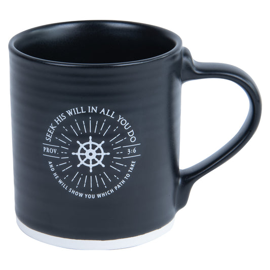 Seek His Will In All You Do Black Ceramic Mug - Proverbs 3:6